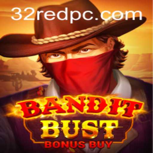 Discover the Thrills of BanditBustBonusBuy: A Top Choice for 32red Enthusiasts