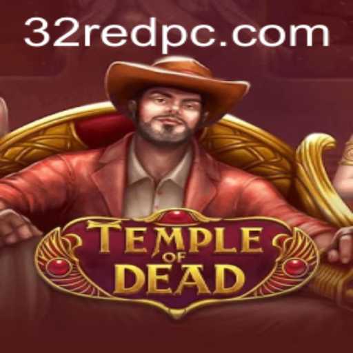 Explore the Mysteries of Temple of Dead with 32Red Casino